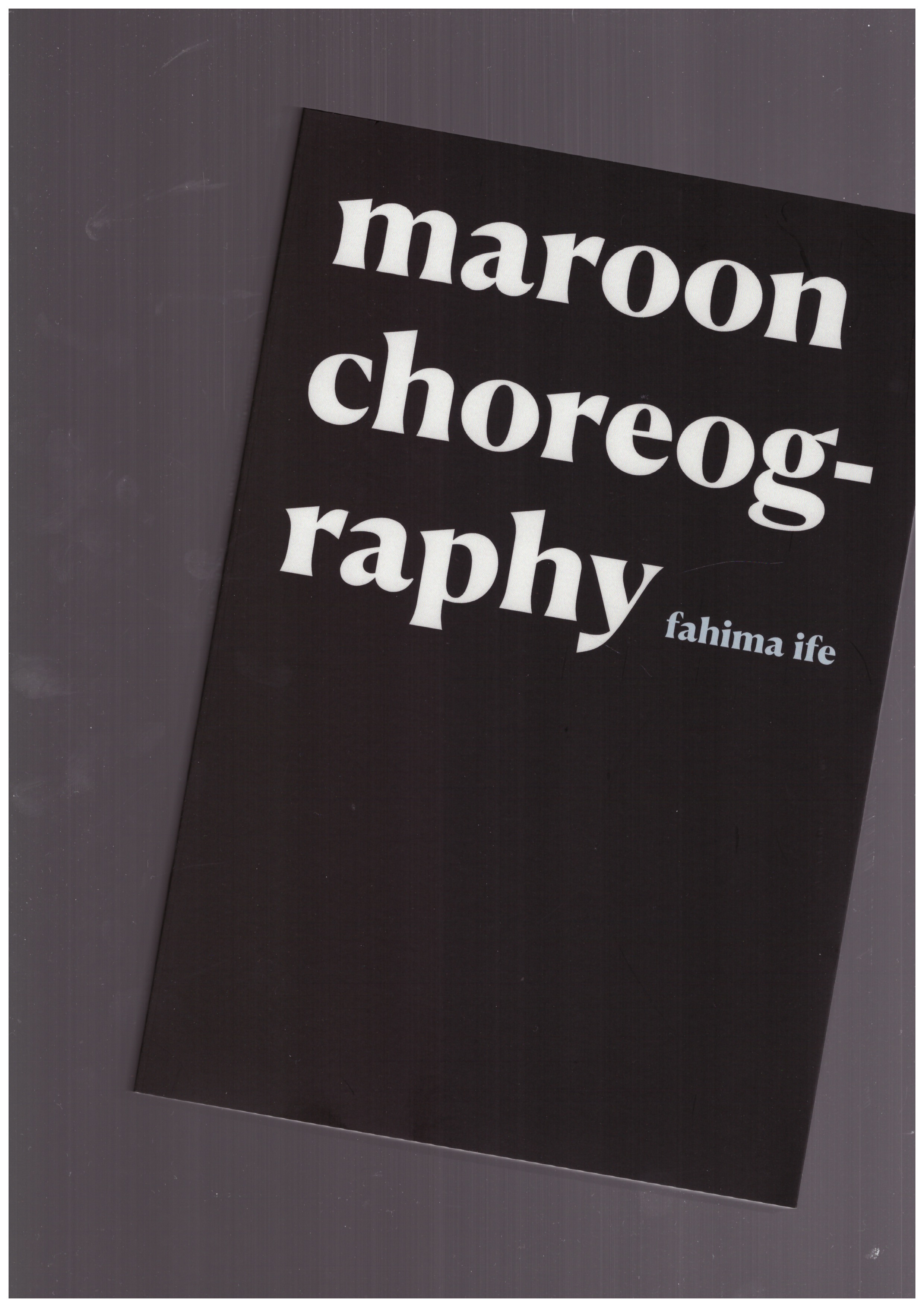 IFE, Fahima - maroon choreography